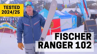 FISCHER RANGER 102  202425 Ski Test Review [upl. by Basile]