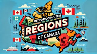 Introducing the Regions of Canada Canadian Social Studies [upl. by Elyrehc]