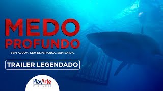 Medo Profundo  Trailer Legendado [upl. by Massiw508]