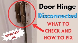 Door Hinge Disconnected  What To Check and How To Fix [upl. by Yartnod]