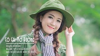 CÔ GÁI MỞ ĐƯỜNG OFFICIAL VIDEO [upl. by Ayojal]