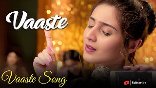 Vaaste Song  Vaaste Full Song  Viral Ventures Version [upl. by Xuaeb]