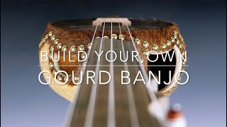 Gourd Banjo Build video course trailer [upl. by Rebak]