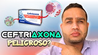 CEFTRIAXONA 1g INYECTABLE PARA QUE SIRVE  COMO APLICAR  MECANISMO DE ACCION  GONORREA  DOSIS [upl. by Vaules]