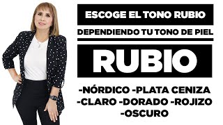 Escoge el color de rubio en tu pelo dependiendo tu tono de piel  Betty Lazcano [upl. by Halsy416]