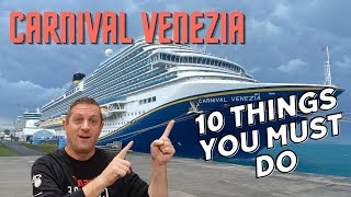 Top 10 MustDo Activities on Carnival Venezia [upl. by Lucio]