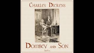 Dombey and Son Audiobook  Chapter 18 Father and Daughter [upl. by Neerual]