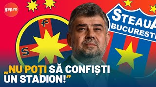 Marcel Ciolacu intervenție clară în războiul FCSB  Steaua „Nu poți să confiști un stadion” [upl. by Silma668]