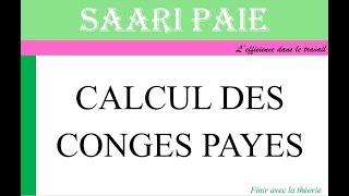 SAGE PAIE  CALCUL CONGES PAYES [upl. by Lange490]