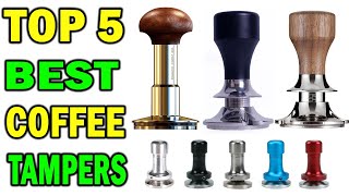 Top 5 Best Coffee Tampers In 2021 [upl. by Cope]