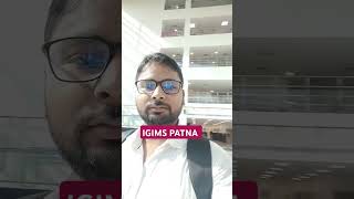 IGIMS PATNA [upl. by Averyl]