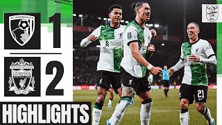 HIGHLIGHTS Gakpo goal amp Nunez STUNNER in Carabao Cup  Bournemouth 12 Liverpool [upl. by Staal]