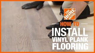 How to Install Vinyl Plank Flooring  The Home Depot [upl. by Ahsrop]