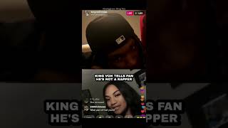 King Von Tells Fan Hes Not A Rapper [upl. by Haven797]