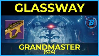 Glassway  Grandmaster Nightfall Platinum Rewards [upl. by Placeeda]