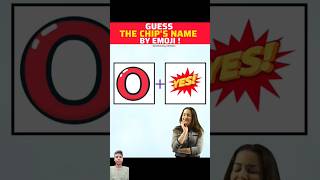 guess the Chips name by emoji ❔🫓 amazingfacts guessthechips riddles shorts [upl. by Aridatha]