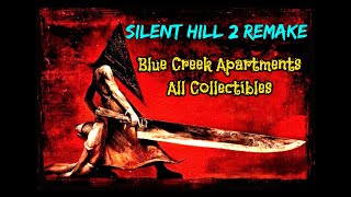 Silent Hill 2 Remake Blue Creek Apartments All Collectibles [upl. by Mourant953]