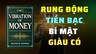 Rung động Tiền Bạc Bí Quyết Tăng Vọt Tài Sản Nhanh Chóng  Tóm Tắt Sách  Nghe Sách Nói [upl. by Gussy]