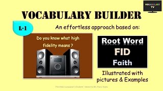 Word Root  Fid and derived words Illustrated Vocabulary L1 [upl. by Harlow]