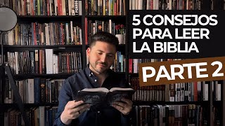 5 CONSEJOS PARA LEER LA BIBLIA PARTE 2 [upl. by Elana40]