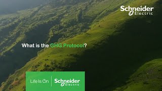 What is the Greenhous Gas Protocol GHG  Schneider Electric [upl. by Margareta]