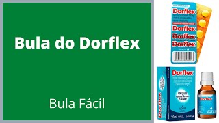 Bula do Dorflex Como tomar Dorflex Bula Simples efeitos colaterais do medicamento saiba mais [upl. by Marquet]