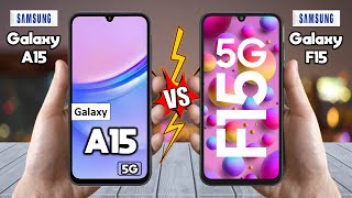 Samsung Galaxy A15 5G Vs Samsung Galaxy F15 5G  Full Comparison ⚡ Techvs [upl. by Htrap331]