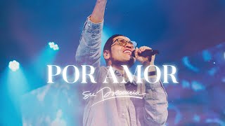 Por Amor  Su Presencia All For Love  Hillsong United  Español  Música Cristiana [upl. by Richel]