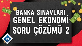 Banka Sınavları Genel Ekonomi Soru Çözümü 2 [upl. by Yelad]