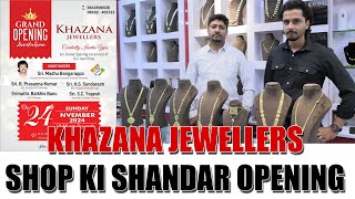 KHAZANA JEWELLERS KAY SHOP KI SHANDAR OPENING khazanajewellery khazaana KHAZANASHIMOGA [upl. by Anelrad88]