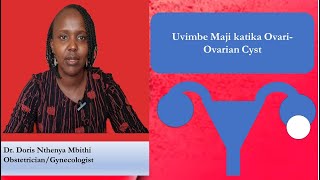 Uvimbe Maji Katika Ovari  Ovarian cyst [upl. by Lleda]