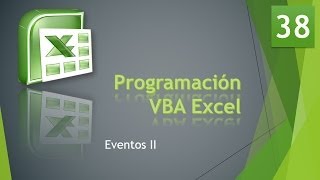 Curso VBA Excel Eventos II Vídeo 38 [upl. by Lianne]