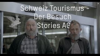 Schweiz Tourismus Werbung  Der Besuch  stories AG [upl. by Aleb]