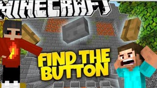 lets find the button togetherMinecraft find the button challenge in hindiking gaming 56 [upl. by Ettenajna]