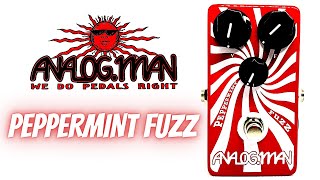 Analogman Peppermint Fuzz Pedal [upl. by Chard]