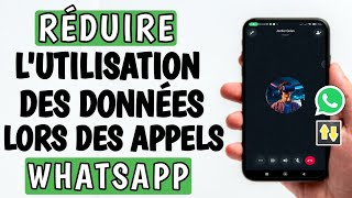 Comment économiser des données sur les appels WhatsApp  Réduire l’utilisation des données [upl. by Adnalram247]