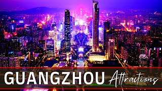 GUANGZHOU Mega City  TOP 10 Things to do in Guangzhou China 2024 [upl. by Allimac]