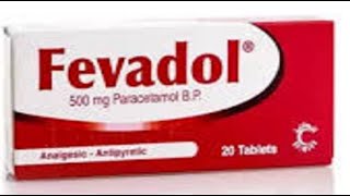 فيفادول مسكن لللآلام وخافض للحرارة ومضاد للألتهابات Fevadol Pain reliever antipyretic [upl. by Zahavi]