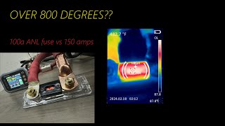 Extreme Fuse Test 100 Amp ANL vs 150 Amp Overload Over 800 degrees [upl. by Anallij]