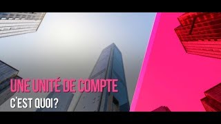 Une unité de compte cest quoi [upl. by Anemaj]