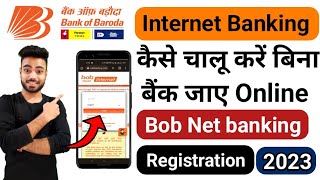 Bob internet banking registration kaise kare  bank of baroda net Banking kaise chalu kare 2023 bob [upl. by Gereld622]