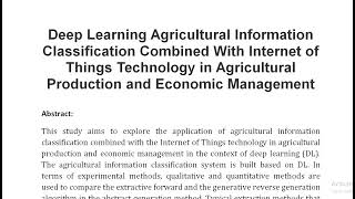 Deep Learning Agricultural Information Classification Combined With Internet of Things Technology in [upl. by Amme]