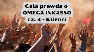 OMEGA INKASSO cz3  klienci REUPLOAD [upl. by Niela]