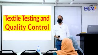 Textile Testing and Quality Control  Merchandising Course  Merchandising Training  BGMI [upl. by Hearn851]