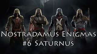 Assassins Creed Unity Saturnus Nostradamus Enigma [upl. by Ardnyk698]