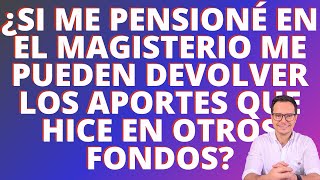 🔴DEVOLUCIÓN DE APORTES A PENSIONADOS DEL MAGISTERIO  DEVOLUCIÓN DE APORTES A DOCENTES OFICIALES🔴 [upl. by Eltsirc]