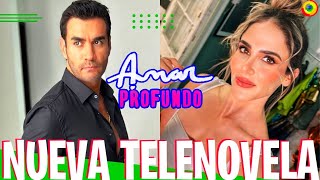 ‘AMAR PROFUNDO’ Nueva Telenovela Con David Zepeda y Eva Cedeño [upl. by Atikim]