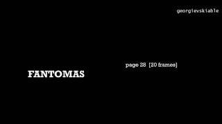 Fantomas  page 28 20 frames [upl. by Ellessig]