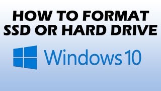 How to Format SSD or Hard Drive in Windows 10 [upl. by Eanil]