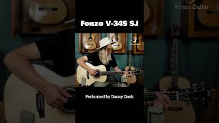 Fonzo V34S SJ Performed by Danny Dash fonzoguitar acousticguitar [upl. by Englebert]